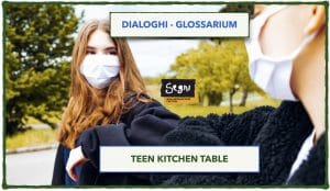 Dialoghi-Glossarium: TEEN Kitchen Table